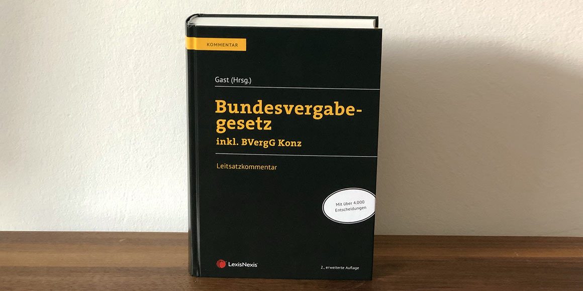 Leitsatzkommentar zum Bundesvergabegesetz 2018 in 2. Auflage erschienen